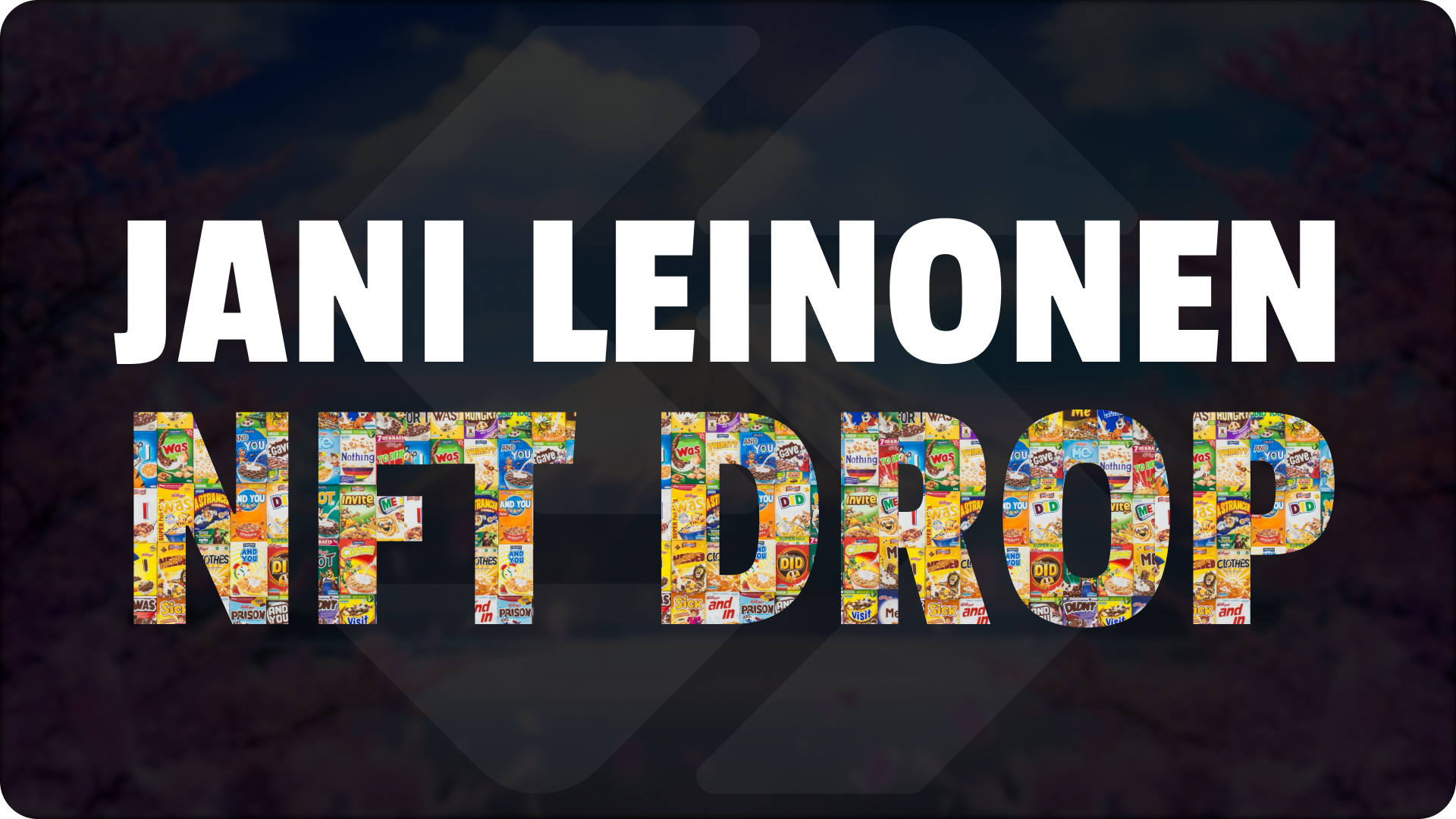 Jani Leinonen’s first NFT drop